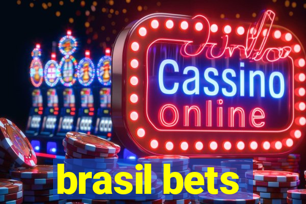 brasil bets