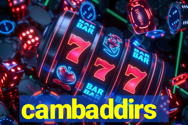 cambaddirs