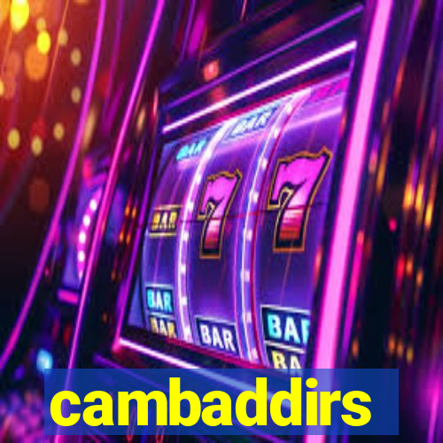 cambaddirs