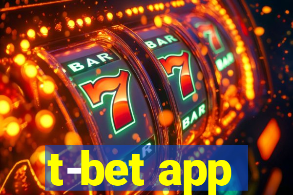 t-bet app