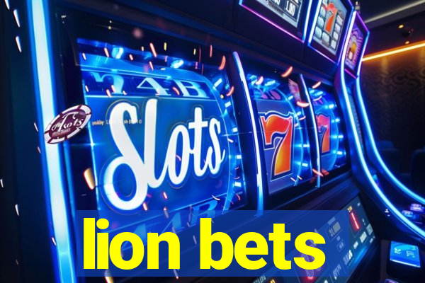 lion bets