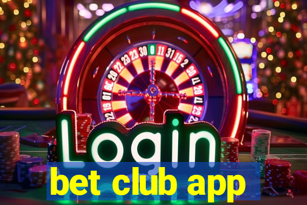 bet club app