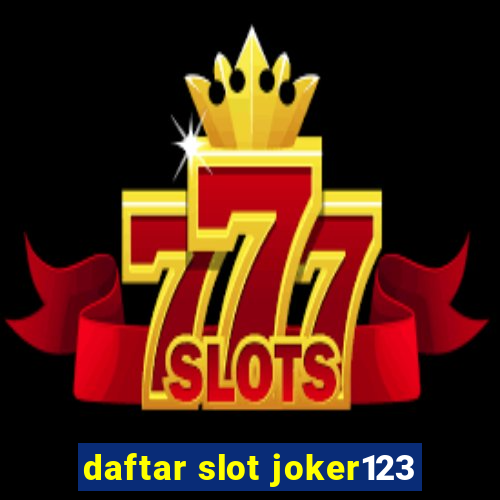 daftar slot joker123