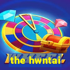 the hwntai