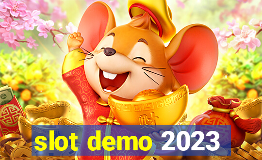 slot demo 2023