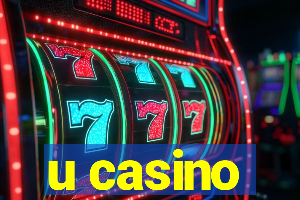 u casino