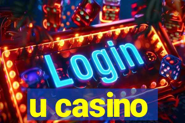 u casino