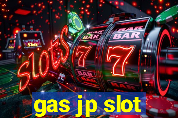 gas jp slot