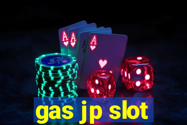 gas jp slot