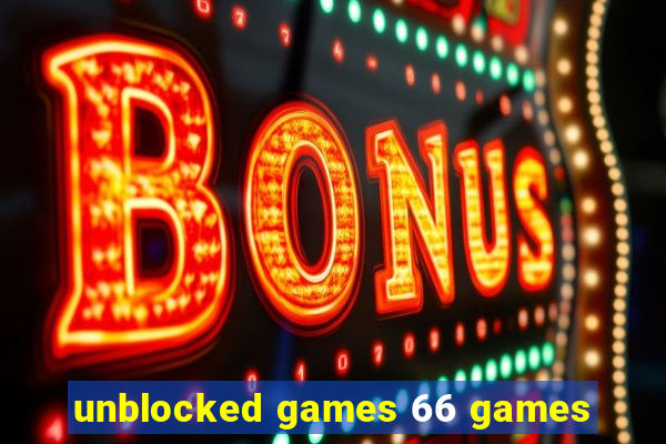 unblocked games 66 games