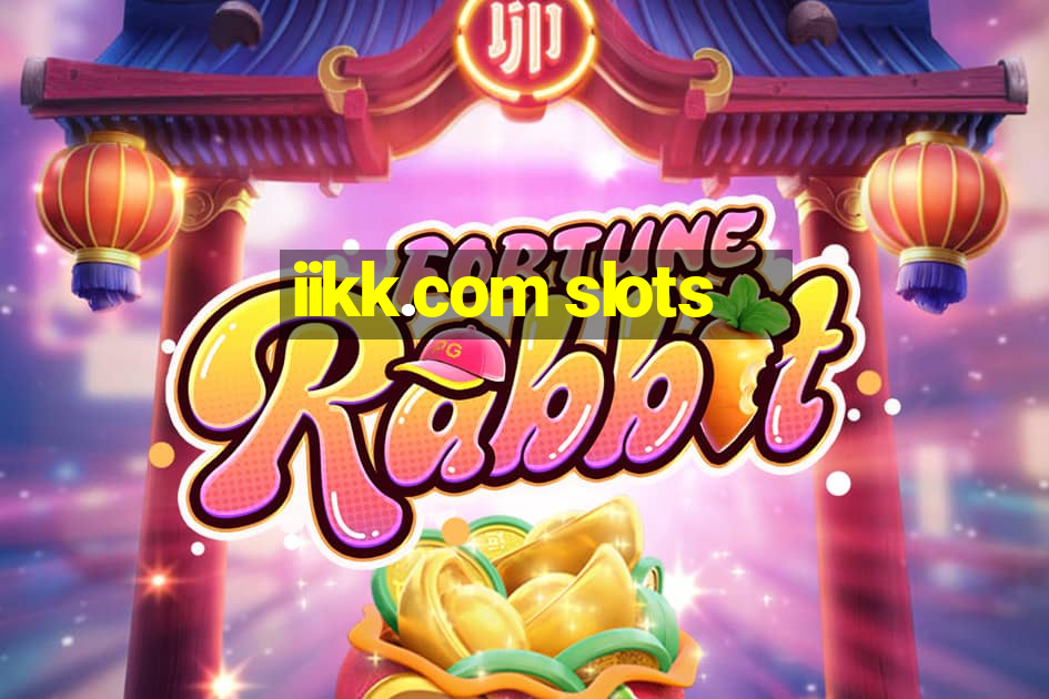 iikk.com slots