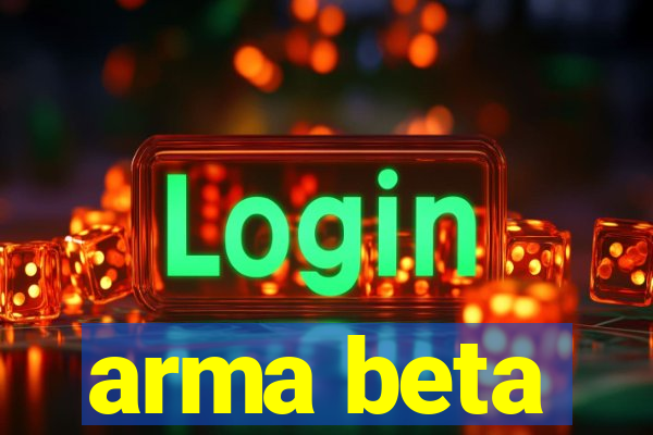 arma beta