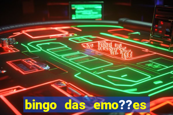 bingo das emo??es com palavras