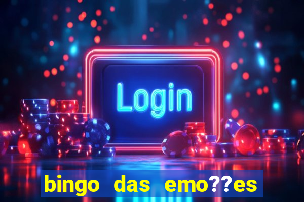 bingo das emo??es com palavras