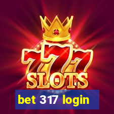 bet 317 login