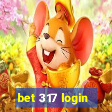 bet 317 login