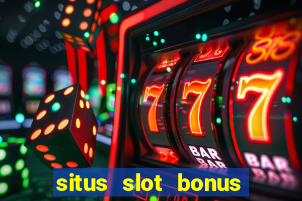 situs slot bonus garansi kekalahan