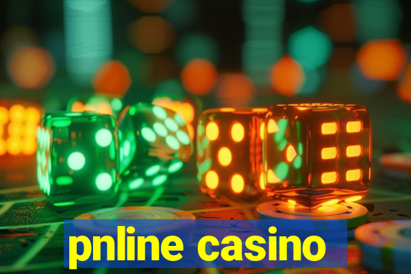 pnline casino