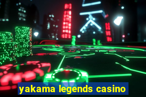 yakama legends casino