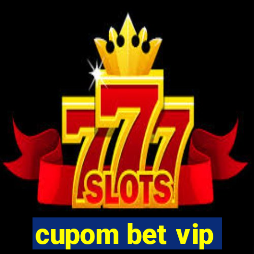 cupom bet vip