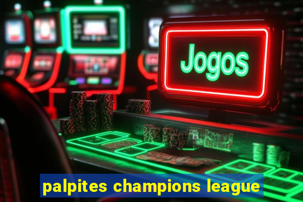 palpites champions league