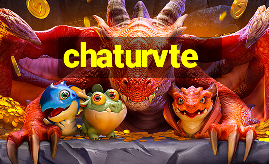 chaturvte