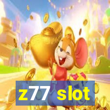 z77 slot