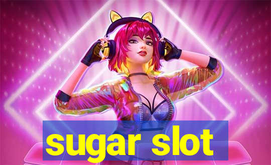 sugar slot