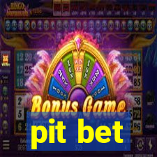 pit bet