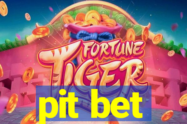 pit bet