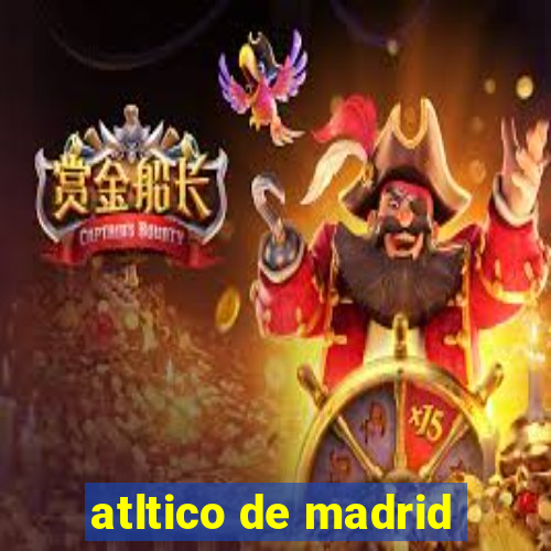 atltico de madrid