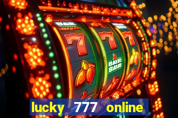 lucky 777 online casino gcash