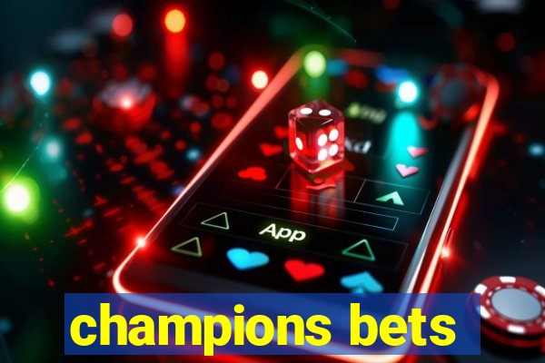 champions bets