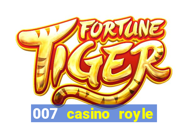 007 casino royle dublado compeltyo