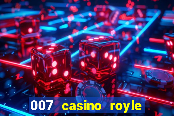 007 casino royle dublado compeltyo