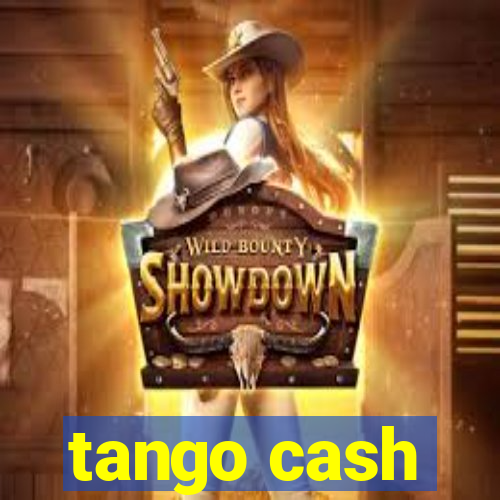 tango cash