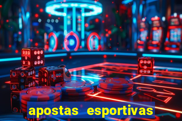 apostas esportivas jogos de hoje