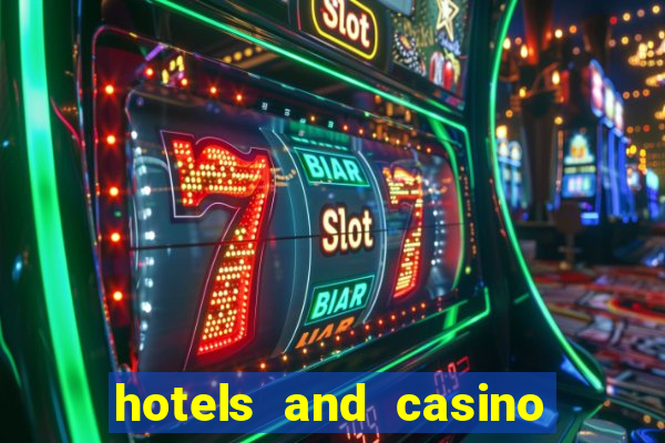 hotels and casino in las vegas