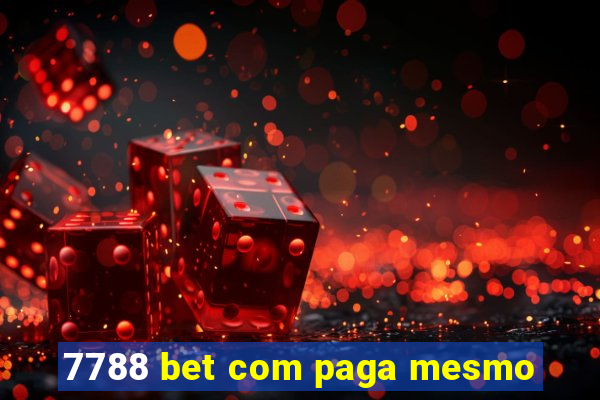 7788 bet com paga mesmo