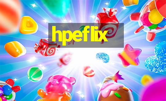 hpeflix