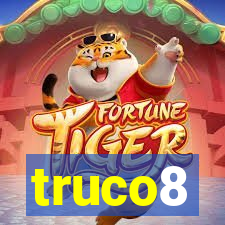 truco8