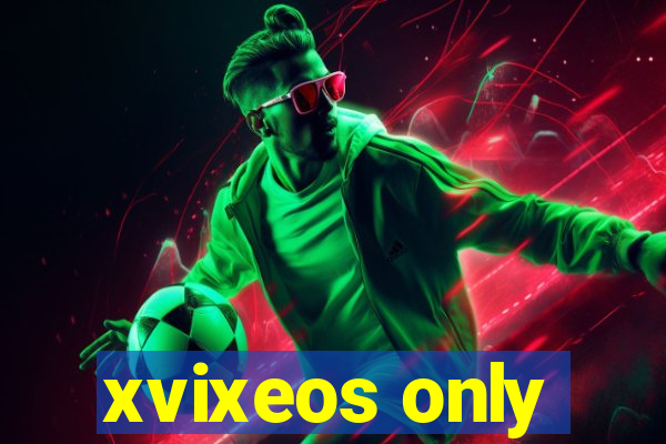 xvixeos only