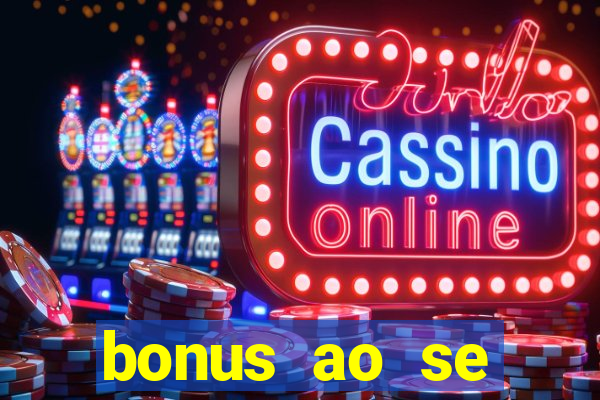 bonus ao se cadastrar sem deposito