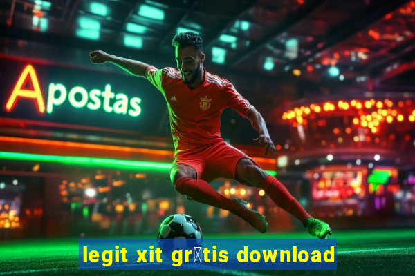 legit xit gr谩tis download