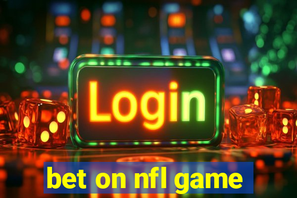 bet on nfl game