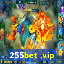 255bet .vip