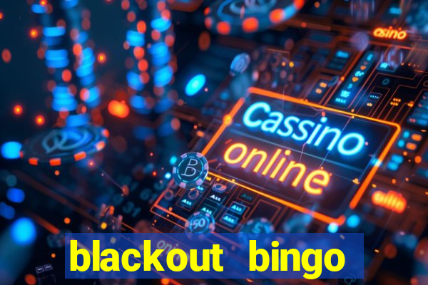 blackout bingo promo code free money no deposit