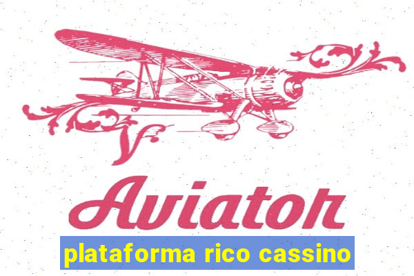 plataforma rico cassino