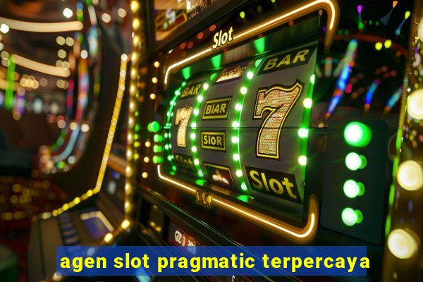 agen slot pragmatic terpercaya