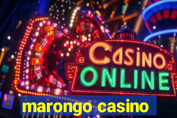 marongo casino